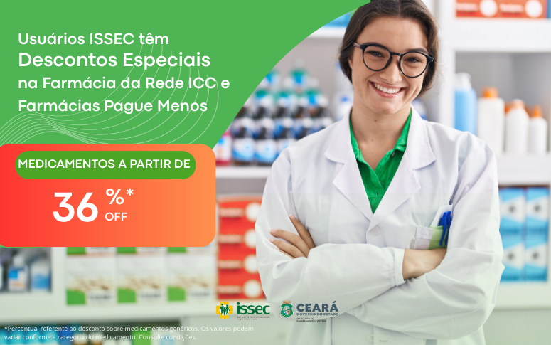 Conveniados ao Issec possuem descontos exclusivos em farmácias parceiras; saiba como